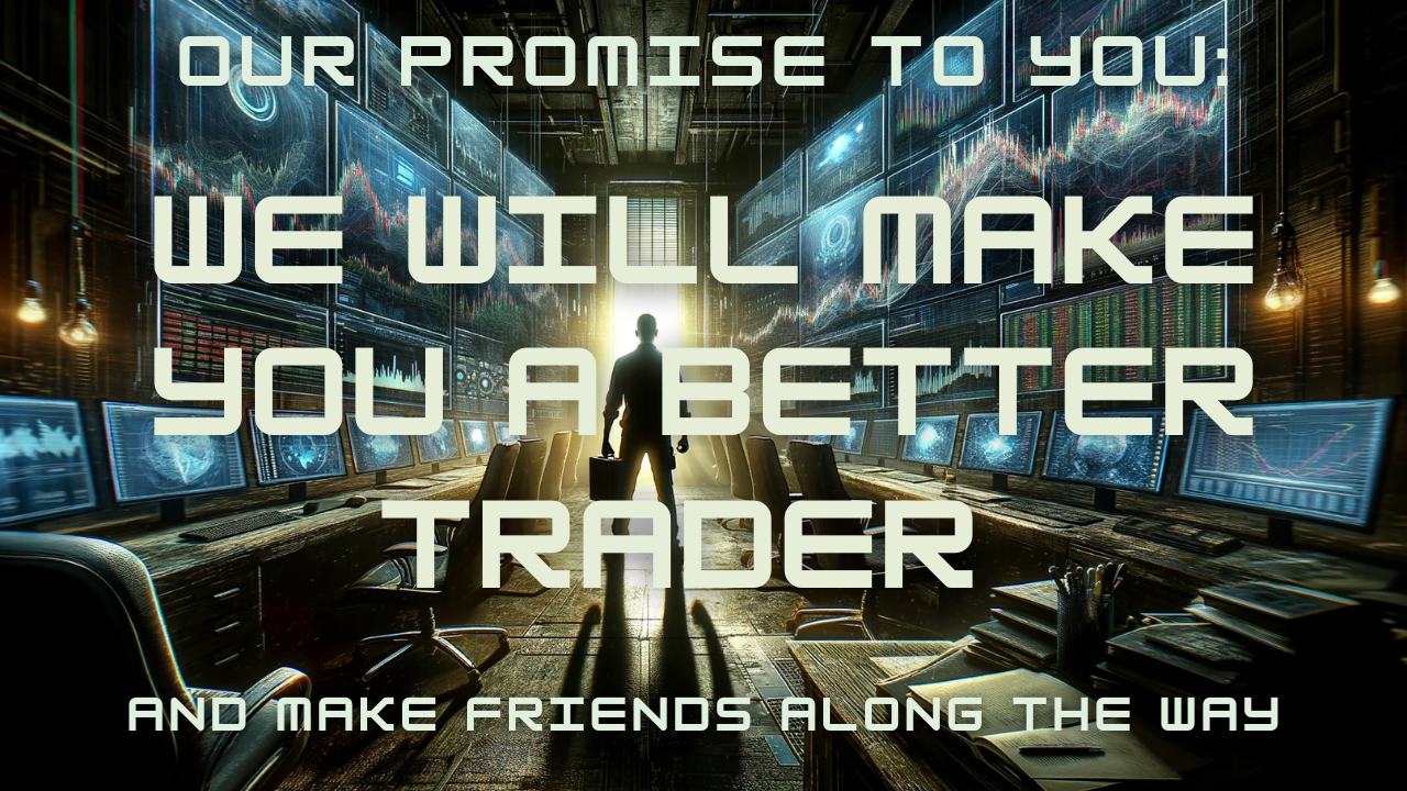we will make you a better trader guaranteed (1)